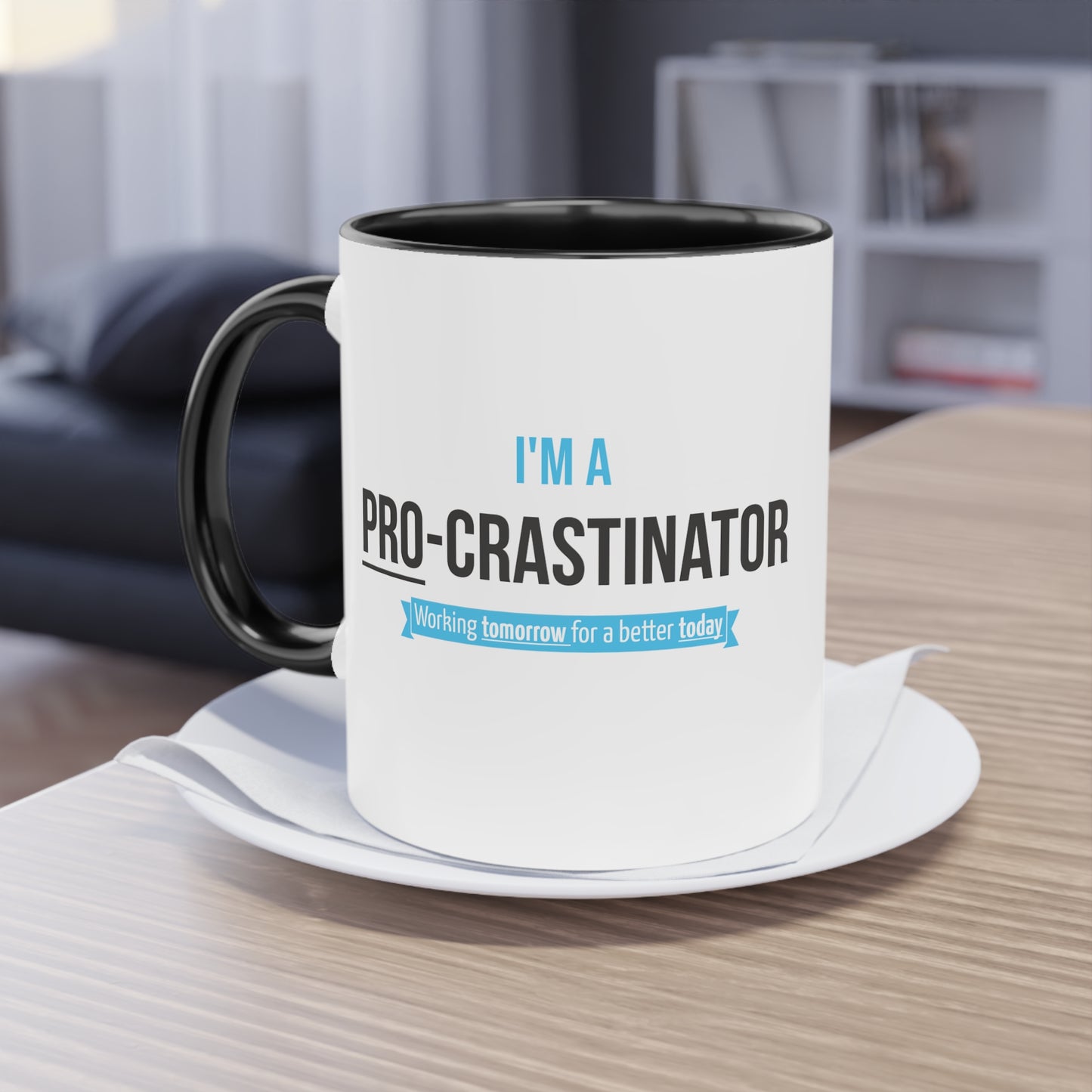 I'm A Procrastinator Two-Tone Coffee Mug, 11oz