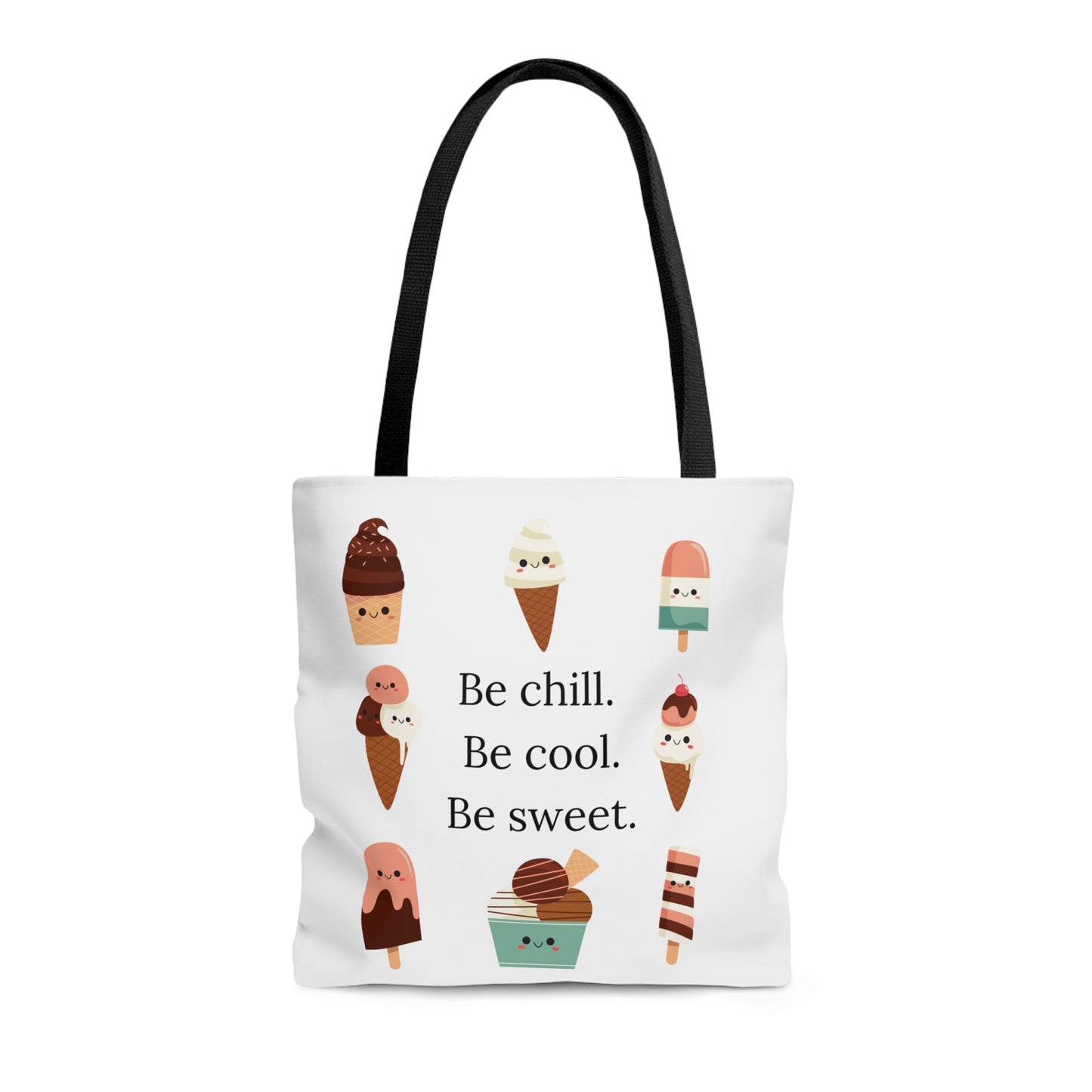 Be Chill Ice Cream Tote Bag