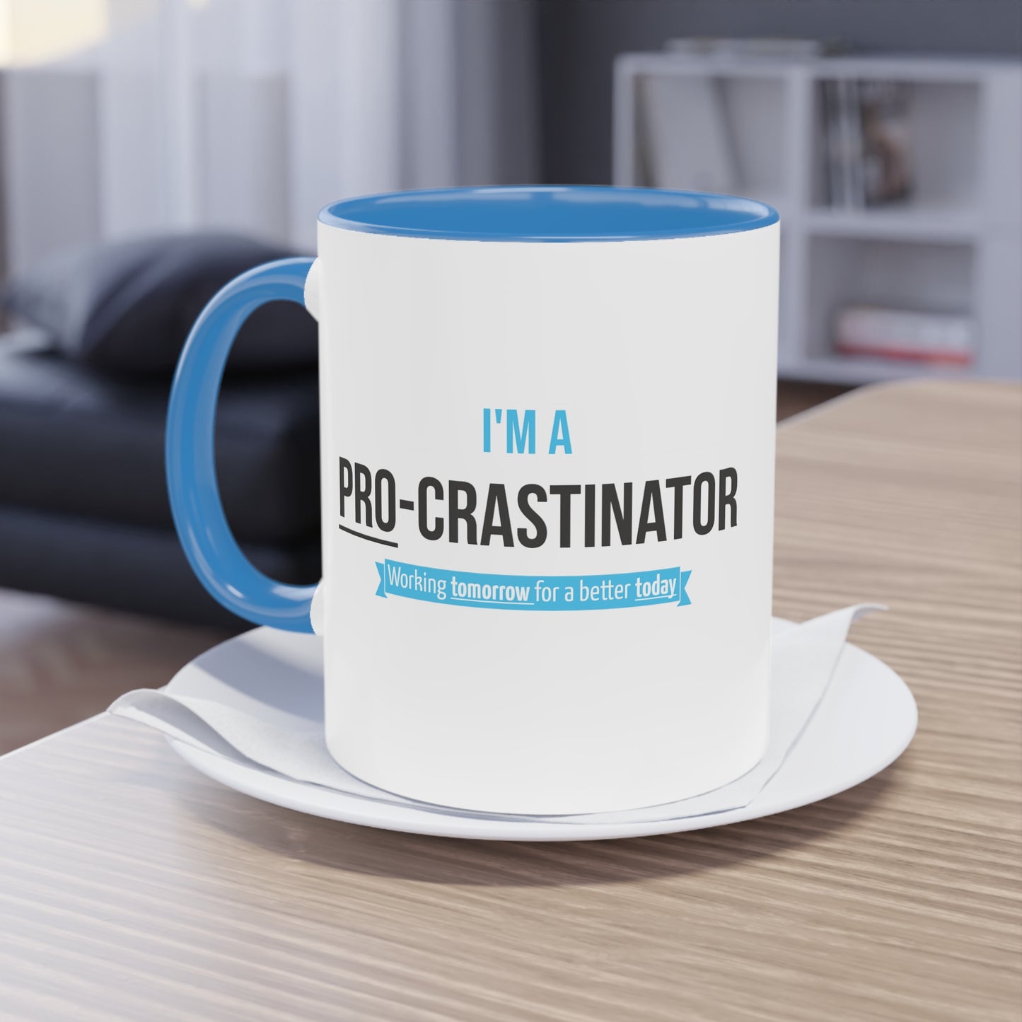 I'm A Procrastinator Two-Tone Coffee Mug, 11oz
