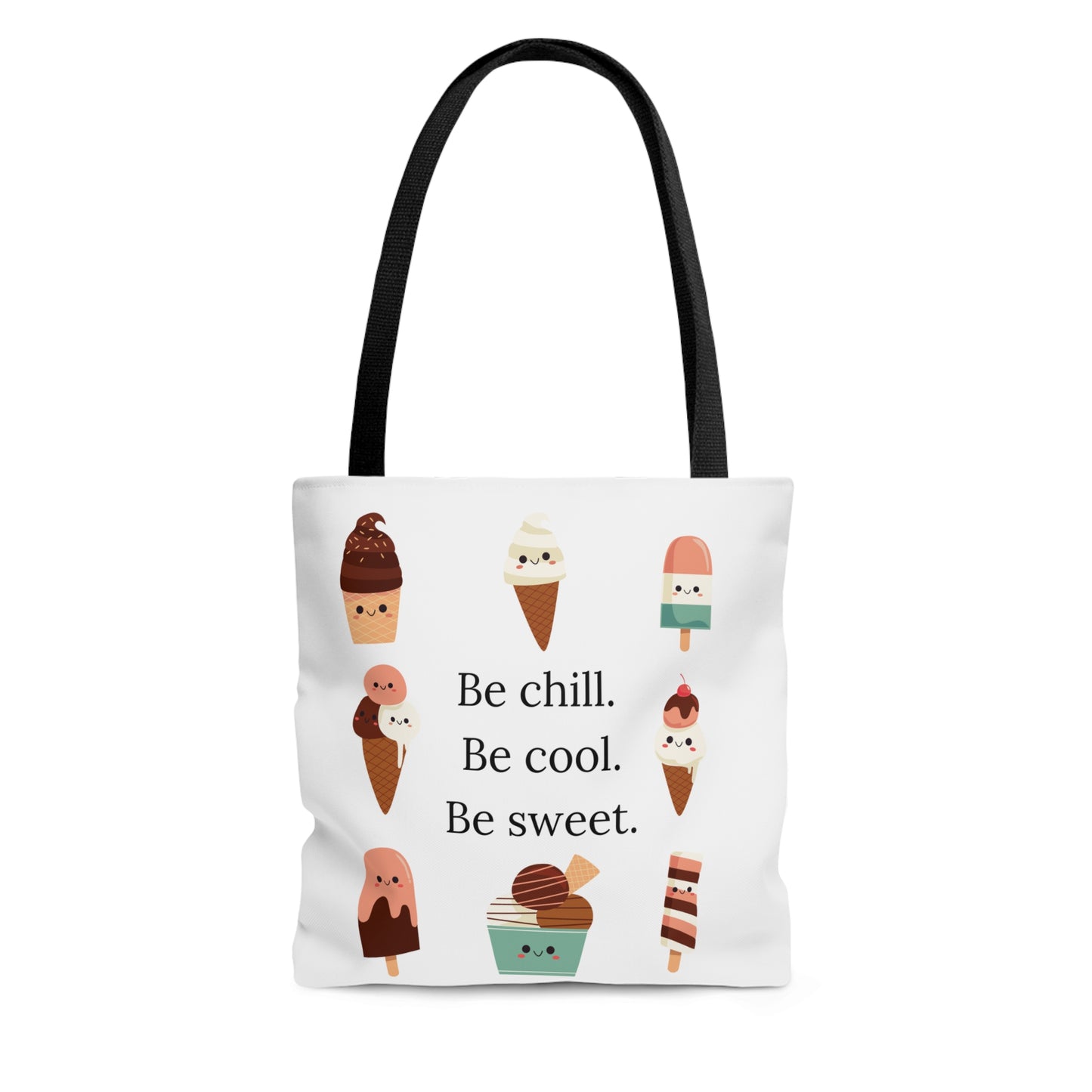 Be Chill Ice Cream Tote Bag
