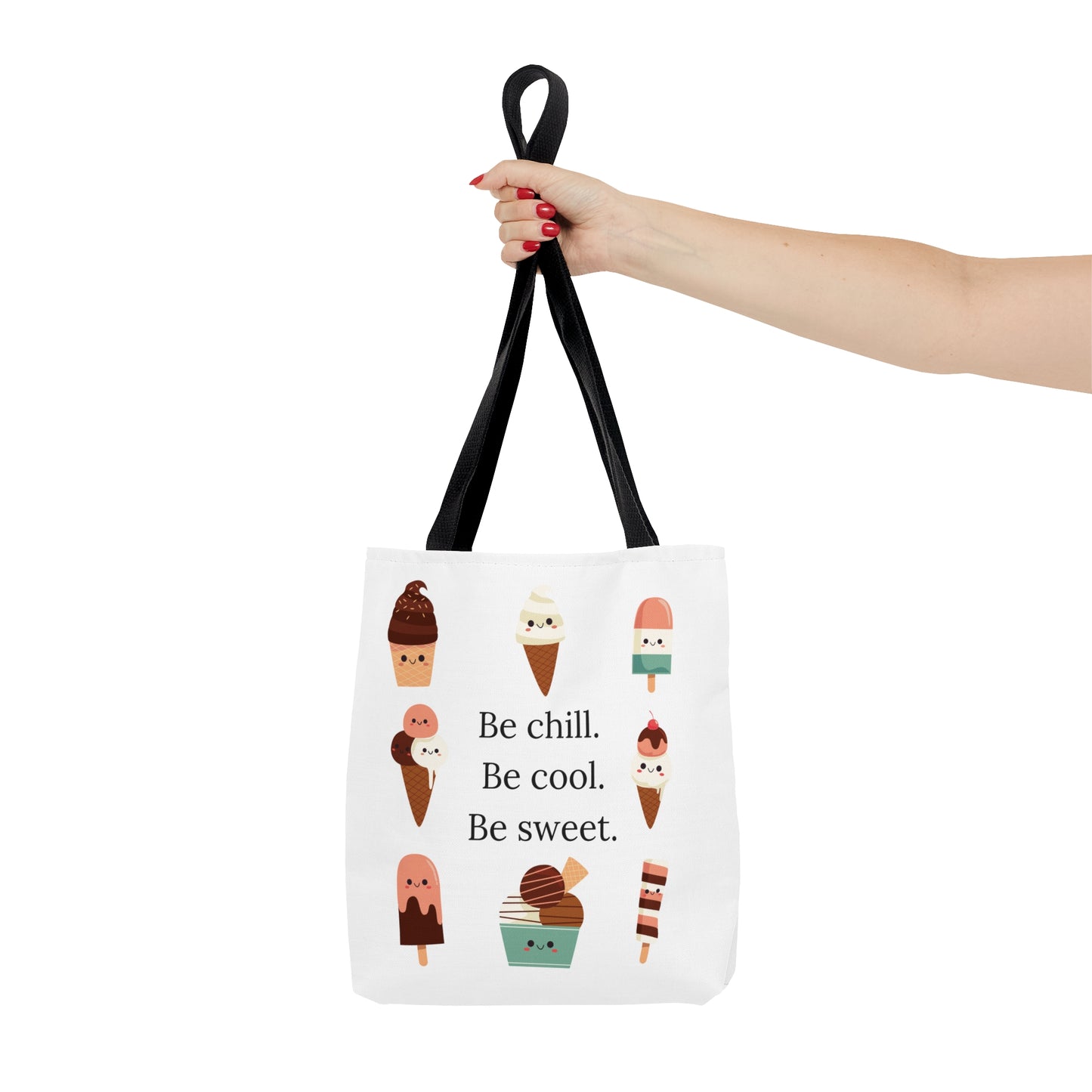 Be Chill Ice Cream Tote Bag