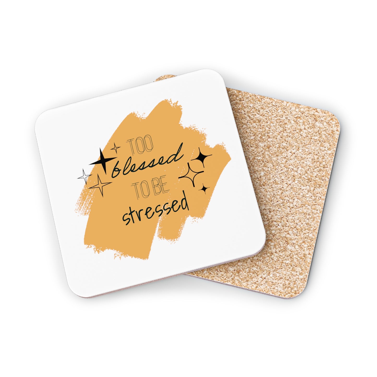 Too Blessed to be Stressed Coaster