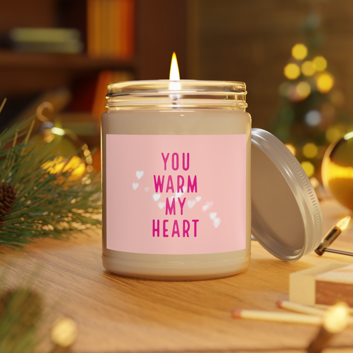 You Warm My Heart Scented Candles, 9oz
