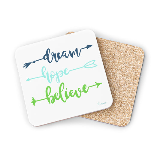 Dream Hope Believe Arrows Coasters