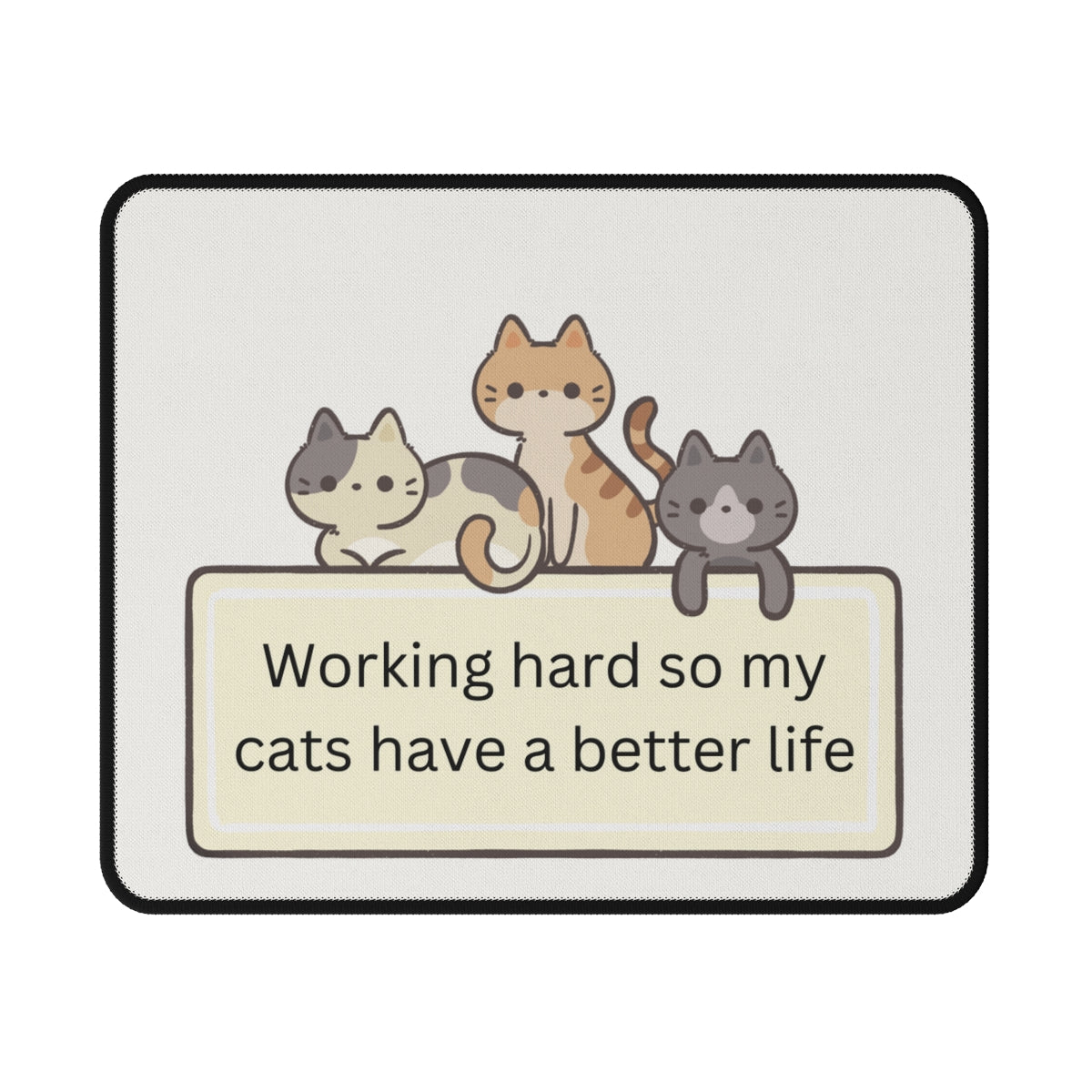 Working Hard Cats Non-Slip Mouse Pad