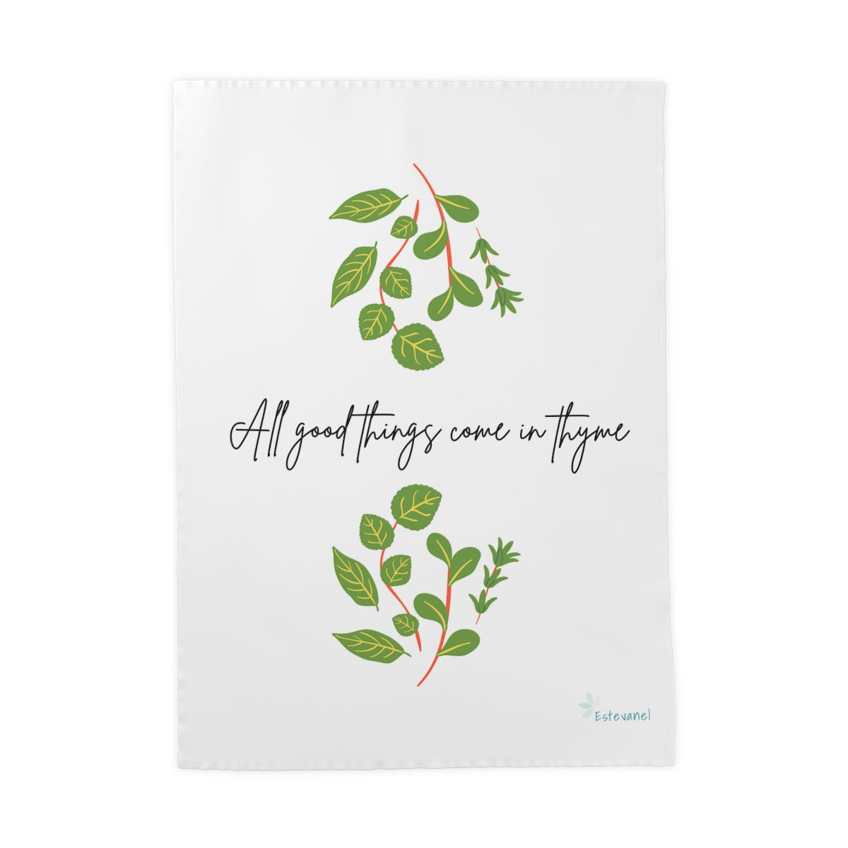 All Good Things Come In Thyme Tea & Kitchen Towel
