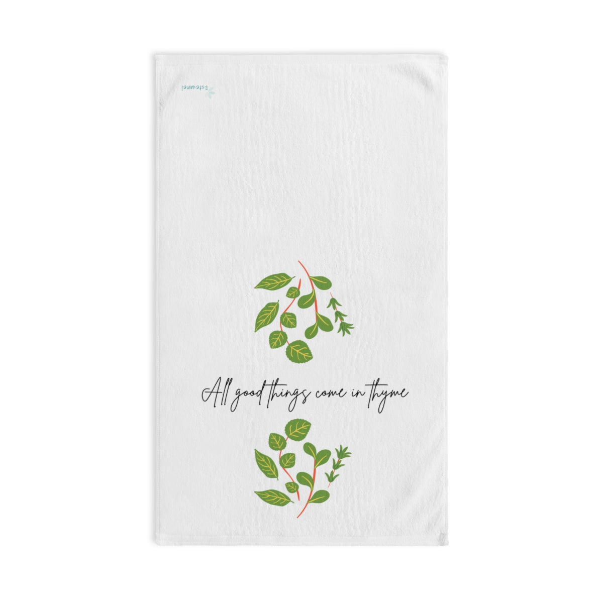 All Good Things Come in Thyme Hand Towel